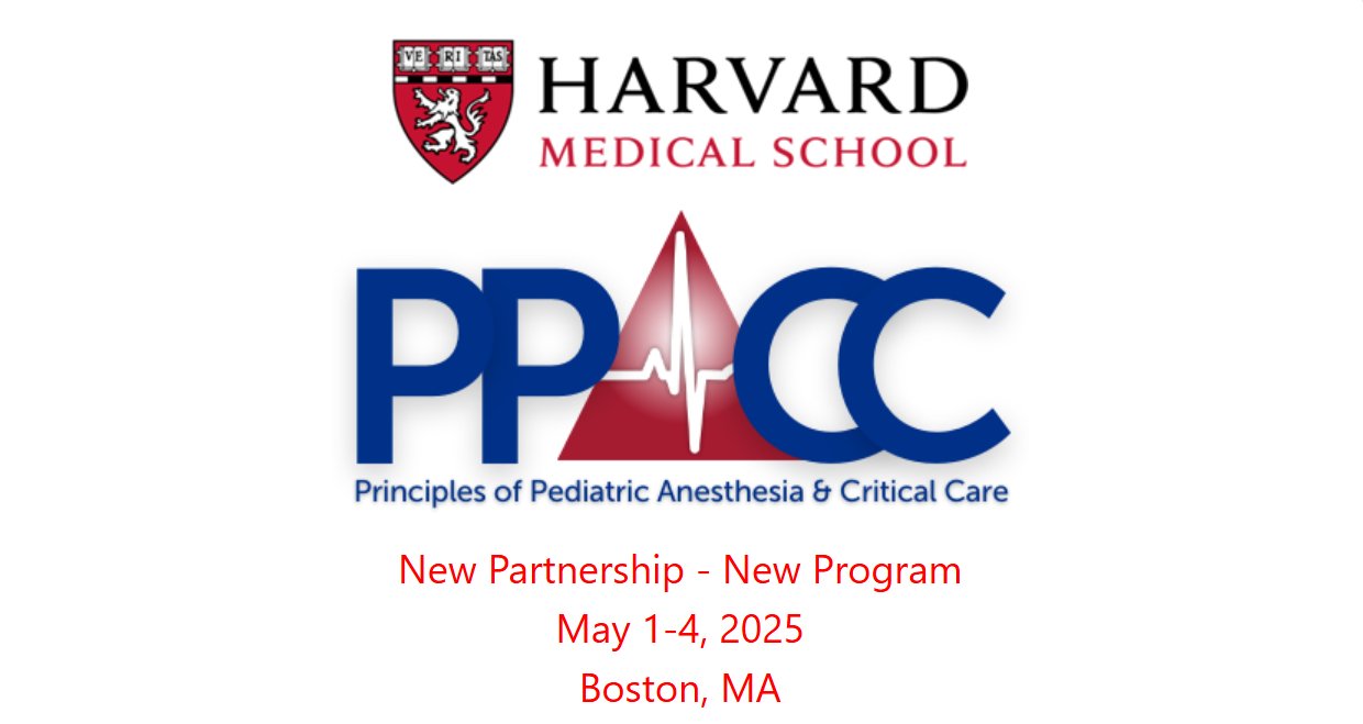 Harvard Principles of Pediatric Anesthesia and Critical Care 2025