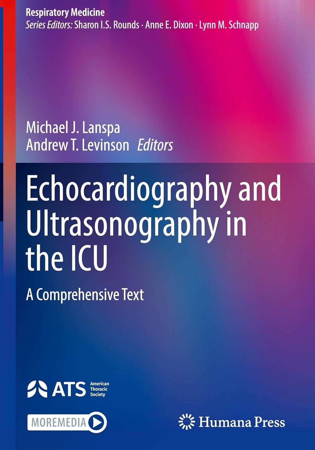 Echocardiography and Ultrasonography in the ICU: A Comprehensive Text