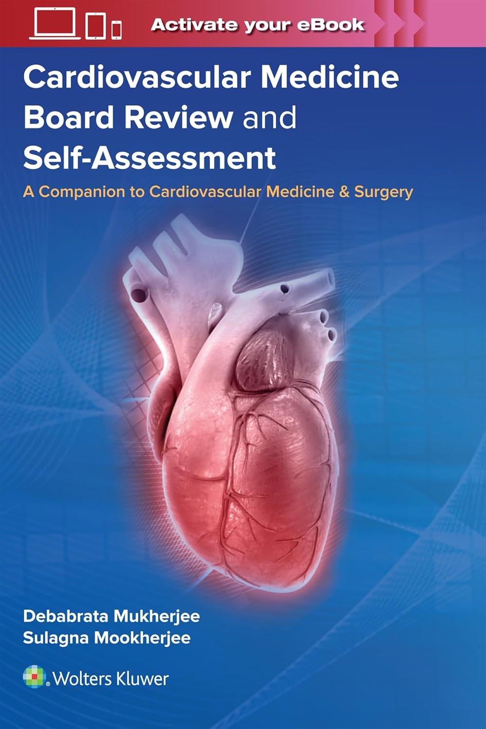 Cardiovascular Medicine Board Review and Self-Assessment PDF