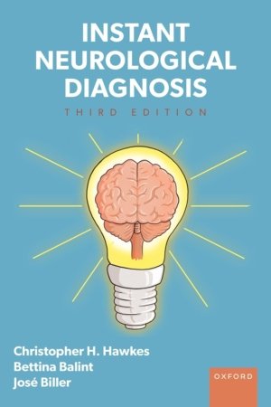 Instant Neurological Diagnosis 3rd Edition