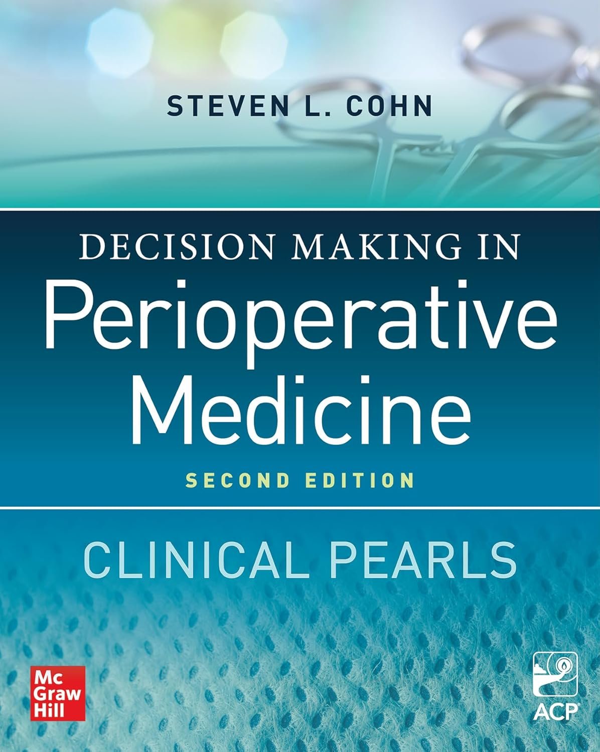 Decision Making in Perioperative Medicine 2nd