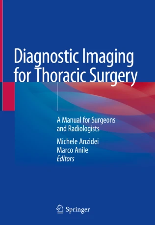 Diagnostic Imaging for Thoracic Surgery: A Manual for Surgeons and Radiologists PDF
