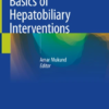Basics of Hepatobiliary Interventions PDF