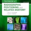 Bontrager's Textbook of Radiographic Positioning and Related Anatomy 9e PDF