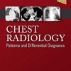 Chest Radiology: Patterns and Differential Diagnoses 7E PDF