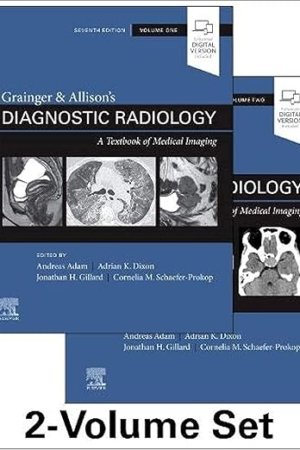Grainger & Allison’s Diagnostic Radiology: 2-Volume Set 7E PDF