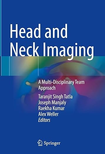 Head and Neck Imaging: A Multi-Disciplinary Team Approach PDF