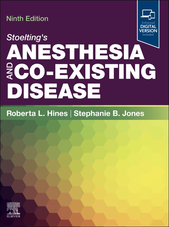 Stoelting's Anesthesia and Co-Existing Disease 9E