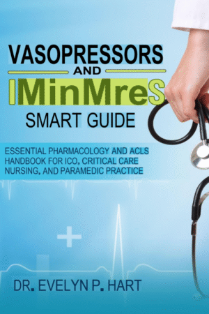 Vasopressors and Inotropes Smart Guide