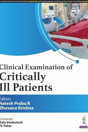 Clinical Examination of Critically Ill Patients